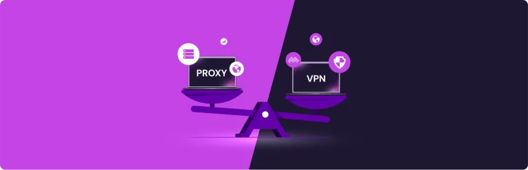 6877546d76a8c63fd1b04189_Proxy vs VPN